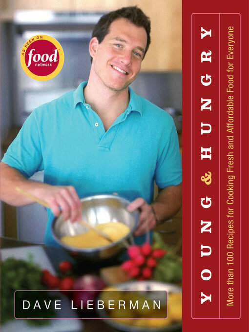 Title details for Young & Hungry by Dave Lieberman - Available